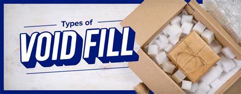 Choosing the Right Kind of Void Fill .